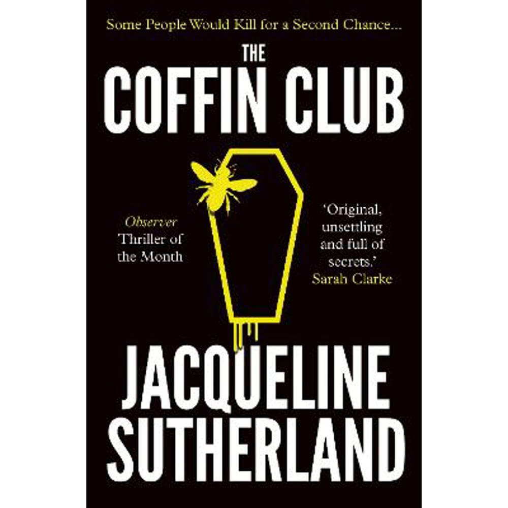 The Coffin Club: Observer, Thriller of the Month (Paperback) - Jacqueline Sutherland